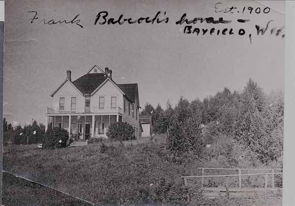 1900.-Frank-Babcocks-childhood-house-Bayfield-Wisconsinjpg